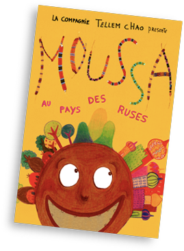 Moussa au pays des ruses